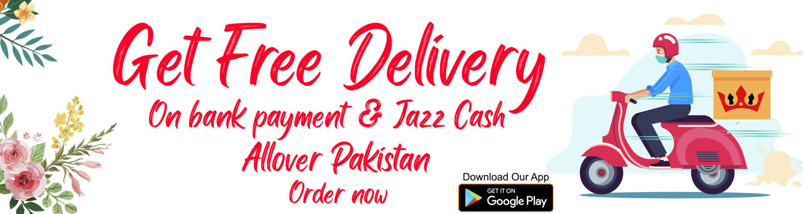 Free Delivery on Advance Payment